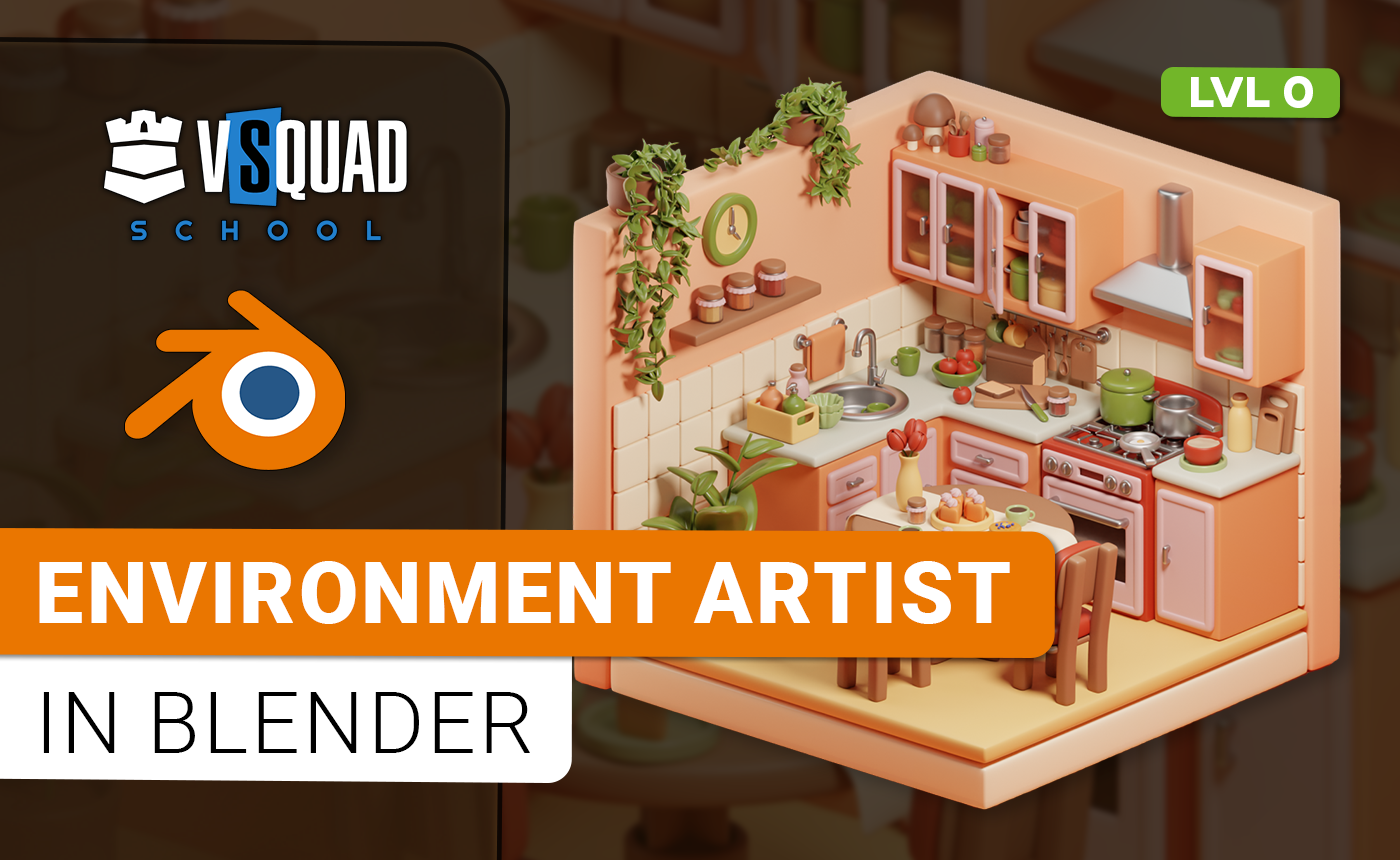 Environment Artist — Level 0 (EN)